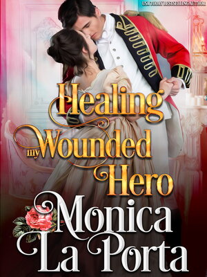 cover image of Healing My Wounded Hero